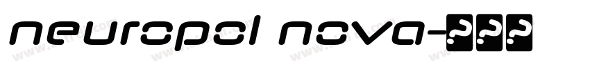 neuropol nova字体转换 neuropol nova字体转换